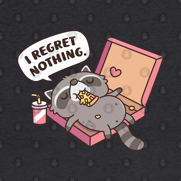 Cute Raccoon In Pizza Box I Regret Nothing Funny by rustydoodle